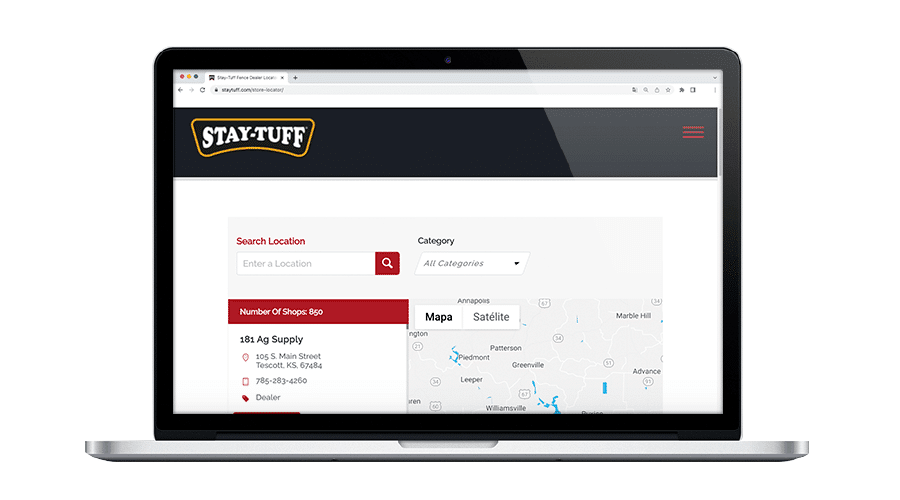 Use our Dealer Locator to find where STAY-TUFF is sold near you