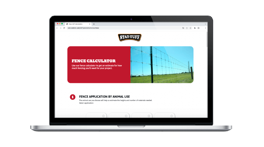 Use the STAY-TUFF Calculator to estimate how much fence your project will require 